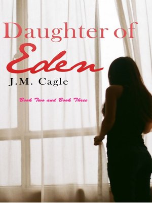 cover image of Daughter of Eden, Book Two and Book Three